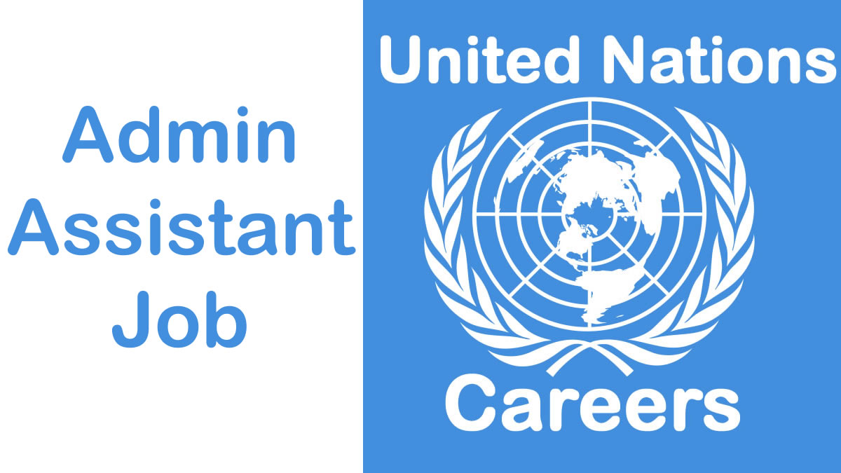 Administrative Assistant Job at UNHabitat UN Jobs September 2024